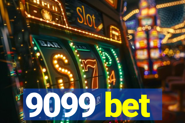 9099 bet