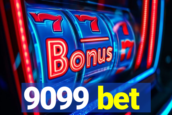 9099 bet