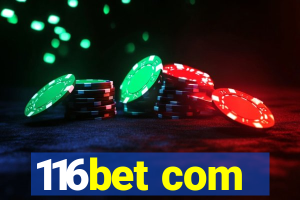 116bet com