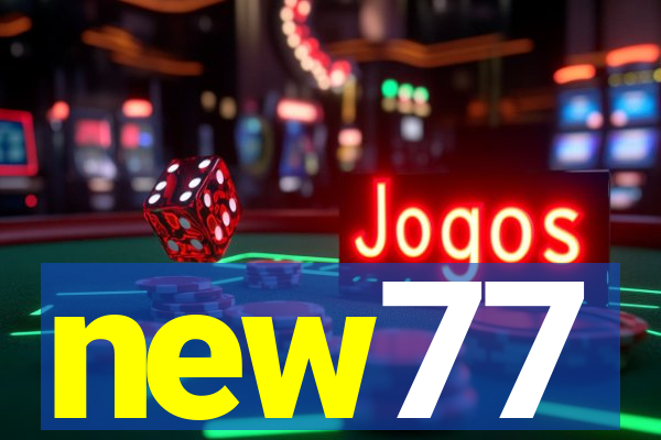 new77