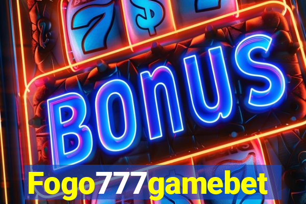 Fogo777gamebet