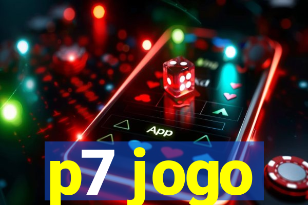 p7 jogo