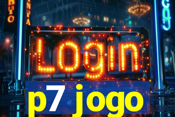 p7 jogo