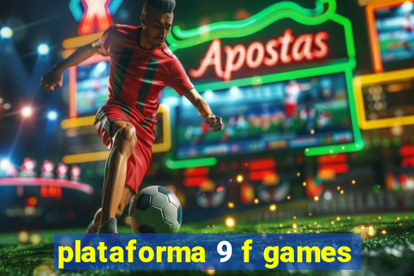 plataforma 9 f games