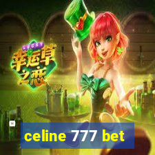 celine 777 bet