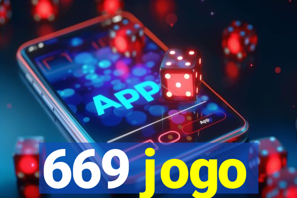 669 jogo