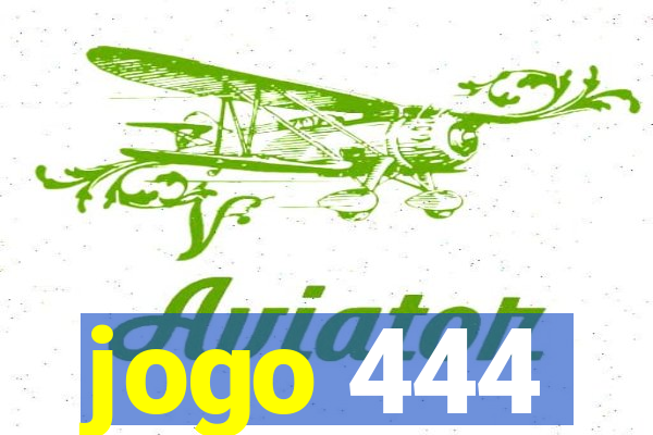 jogo 444