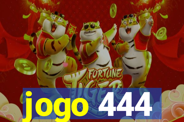 jogo 444
