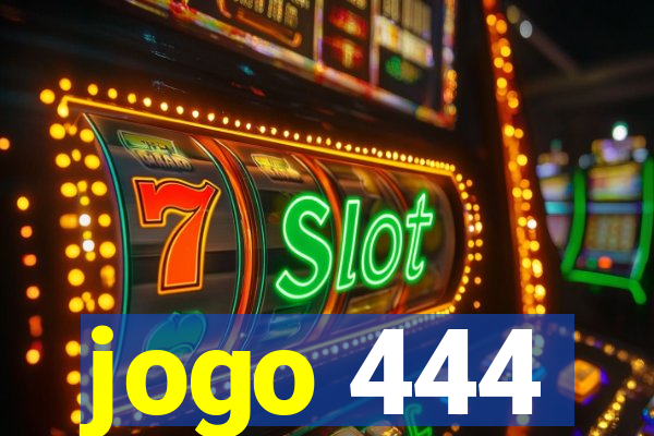 jogo 444