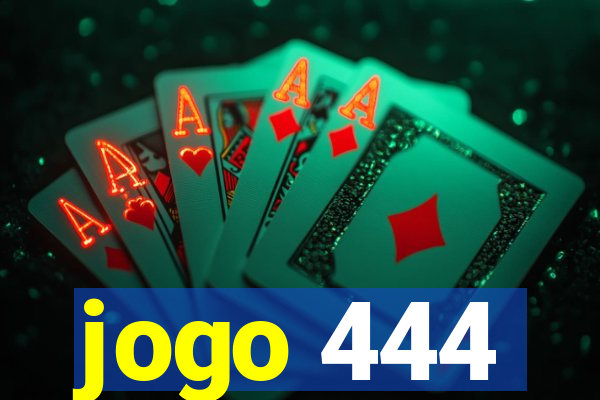 jogo 444