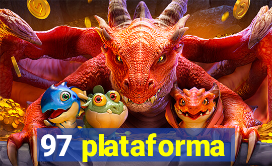 97 plataforma