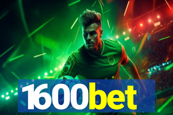 1600bet