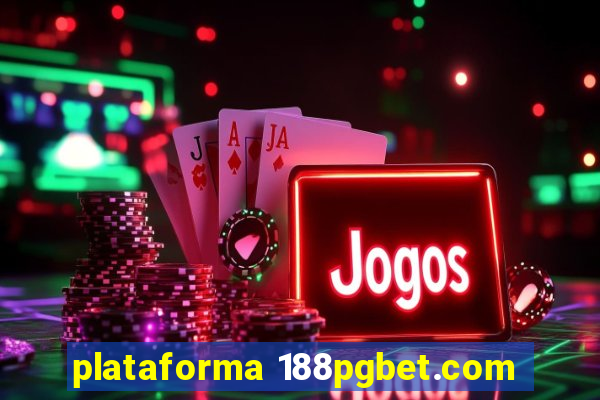plataforma 188pgbet.com