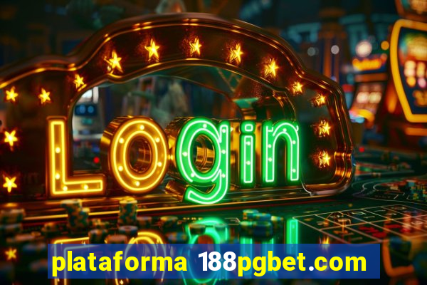 plataforma 188pgbet.com