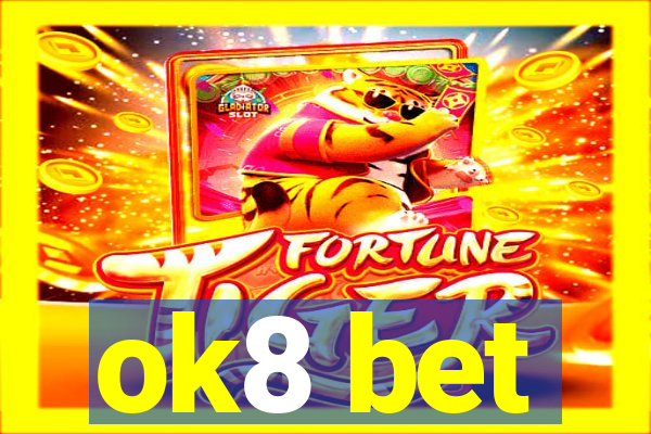 ok8 bet