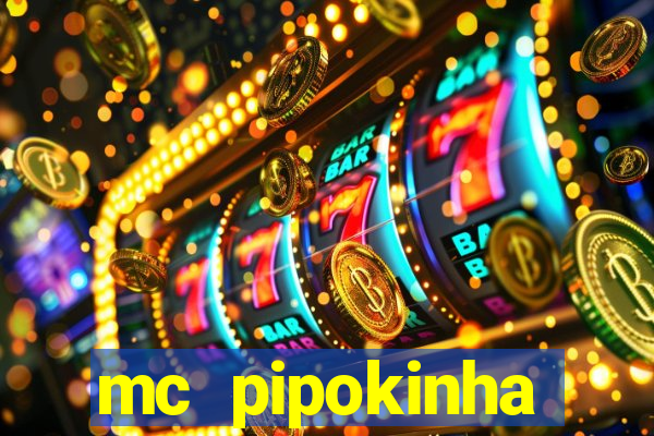 mc pipokinha telegram vazado