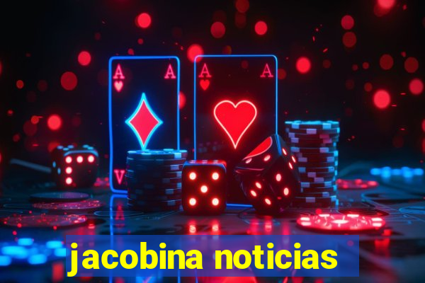 jacobina noticias