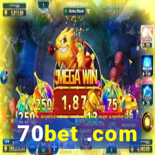 70bet .com