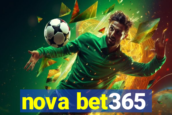 nova bet365