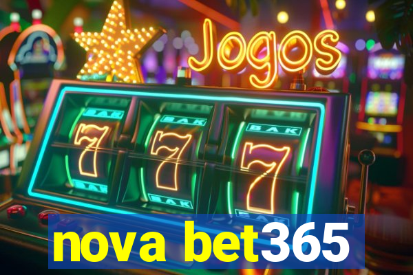 nova bet365