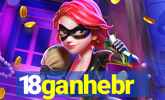 18ganhebr