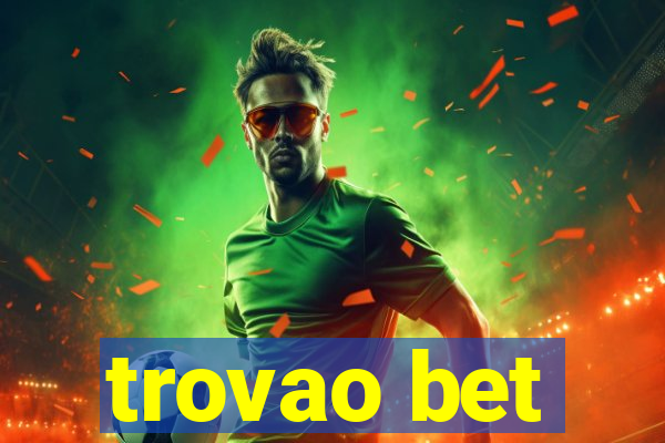 trovao bet