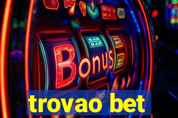trovao bet