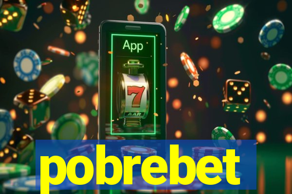pobrebet