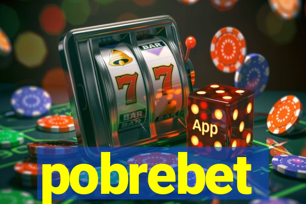 pobrebet