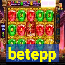 betepp