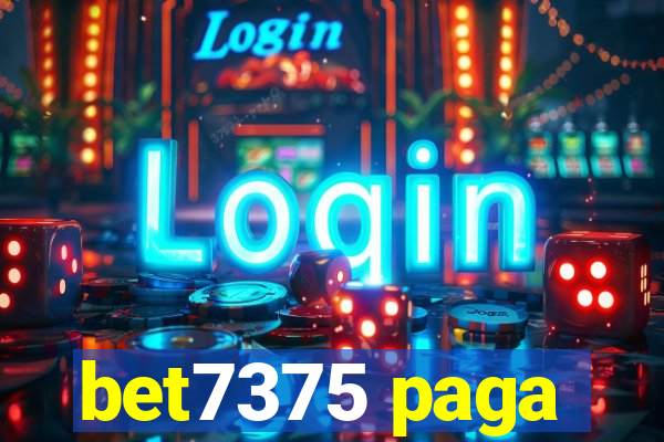 bet7375 paga