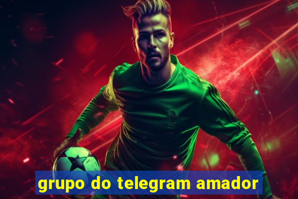 grupo do telegram amador
