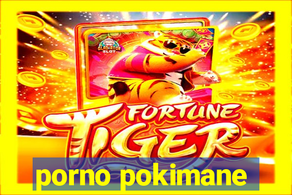 porno pokimane
