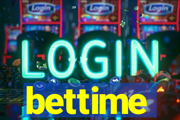 bettime
