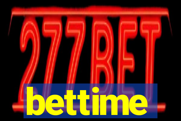 bettime