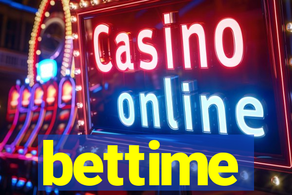 bettime