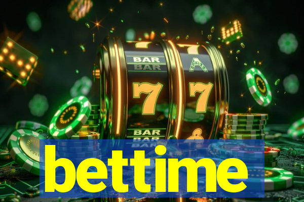 bettime
