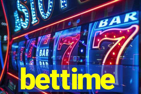 bettime