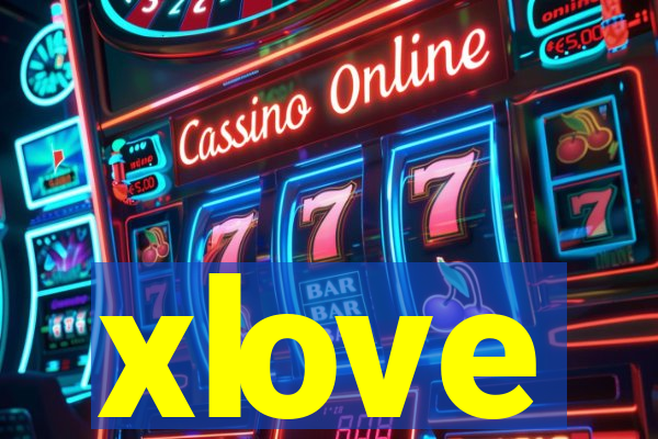 xlove