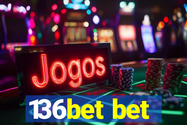 136bet bet