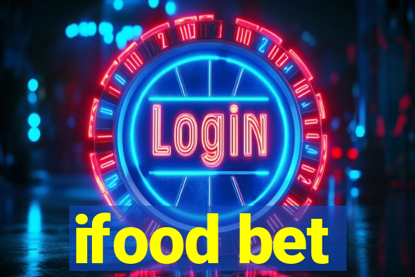 ifood bet