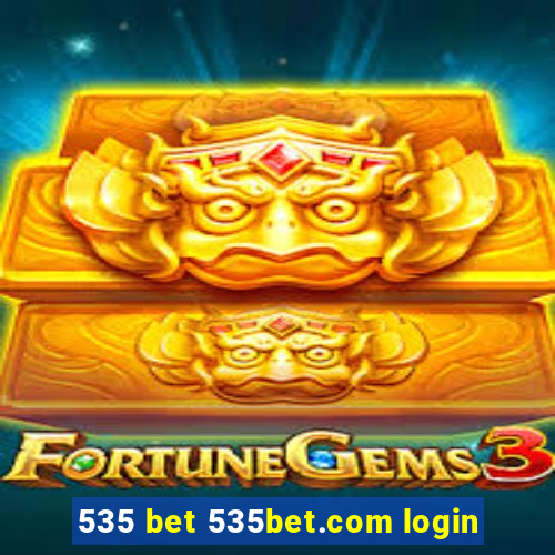 535 bet 535bet.com login