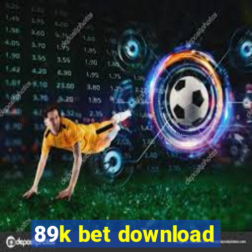 89k bet download