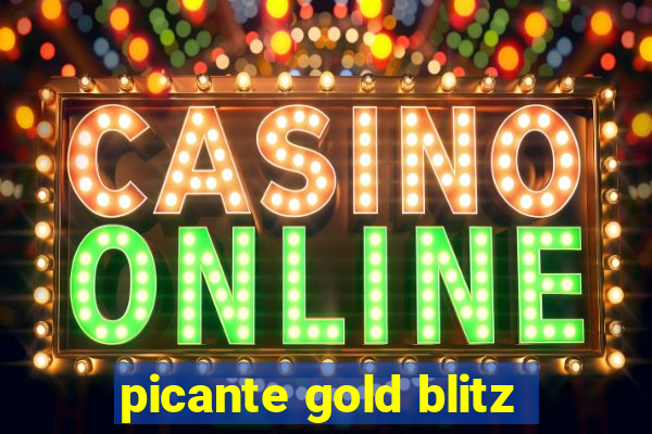 picante gold blitz