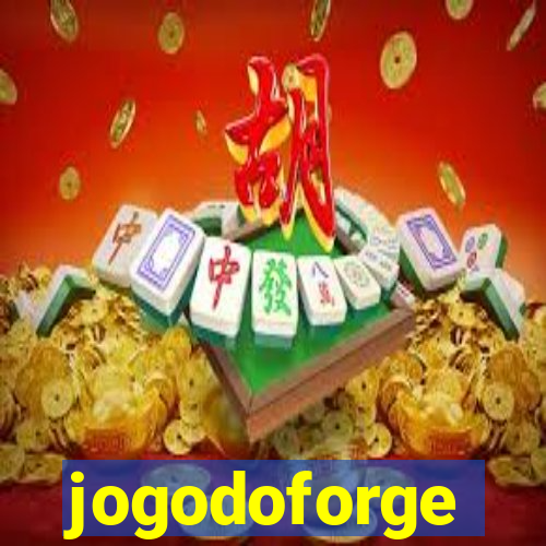 jogodoforge