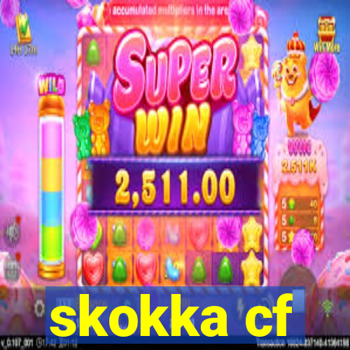 skokka cf