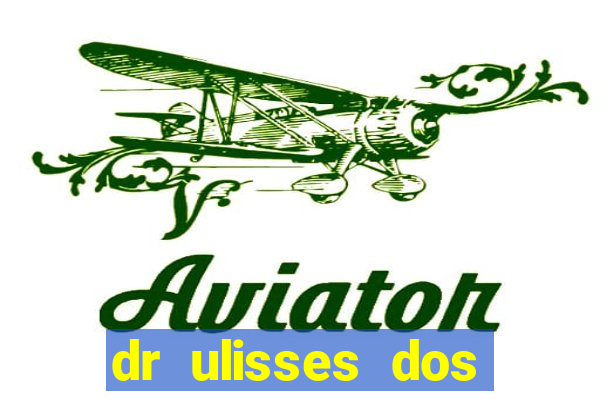 dr ulisses dos santos ortopedista