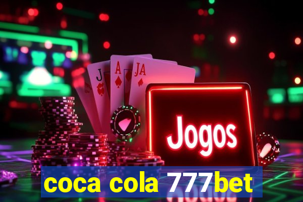 coca cola 777bet