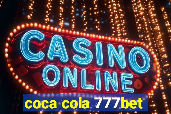 coca cola 777bet