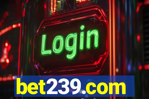 bet239.com